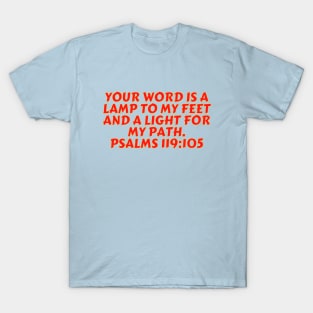 Bible Verse Psalm 119:105 T-Shirt